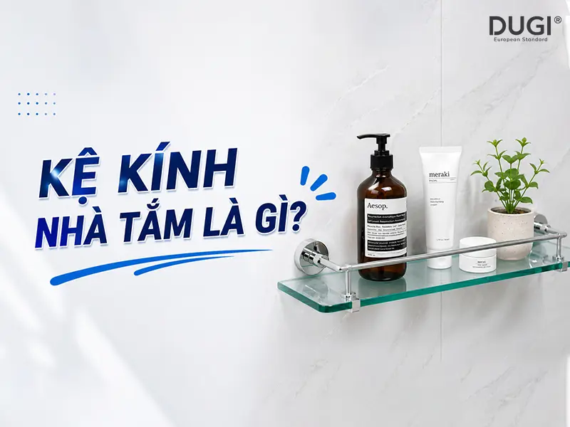 Kệ kính nhà tắm là gì?