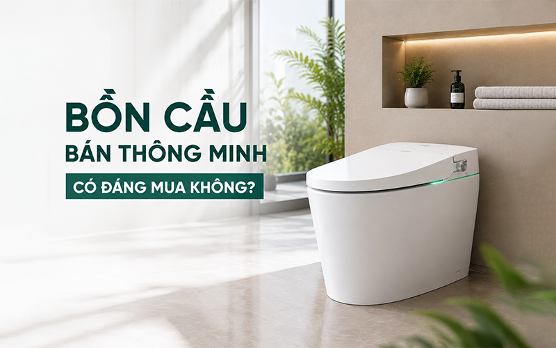 bồn cầu bán thông minh có đáng mua không