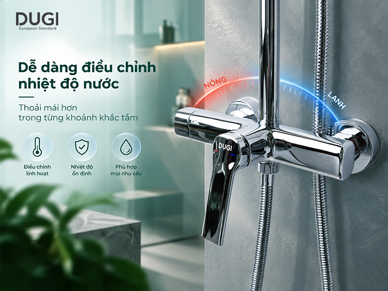 Dễ dàng điều chỉnh nhiệt độ nước